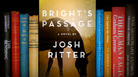 The cover to Josh Ritter's debut novel, Bright's Passage. The cover to Josh Ritter's debut novel, Bright's Passage.